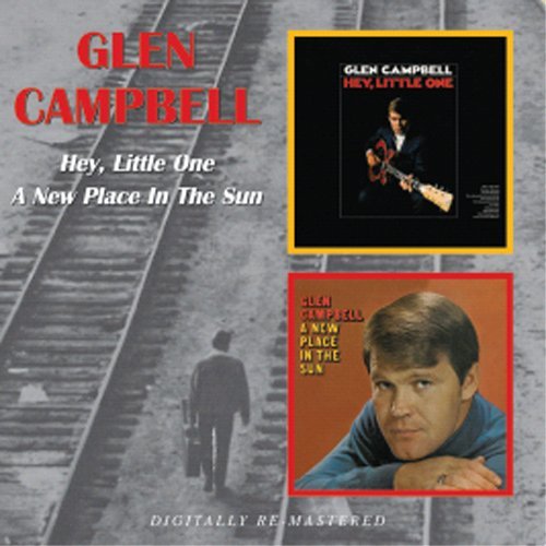 Cover for Campbell Glen · Hey, Little One/a New Place in the Sun (CD) [Remastered edition] (2013)