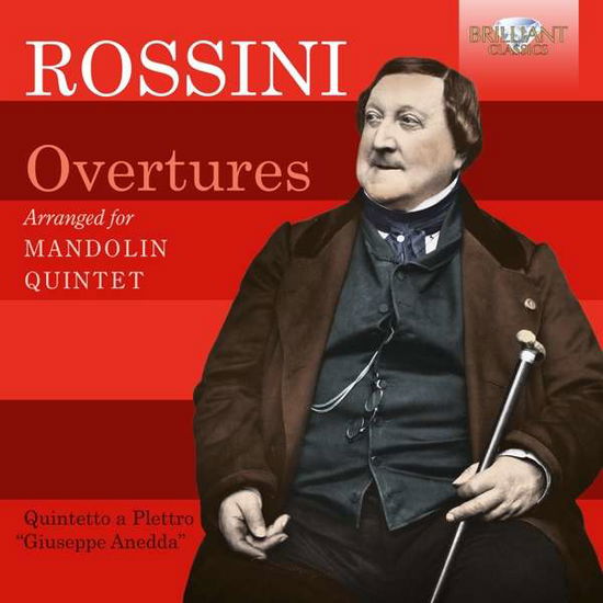 Cover for Quintetto a Plettro Giuseppe Anedda · Rossini: Overtures Arranged For Mandolin Quintet (CD) (2020)