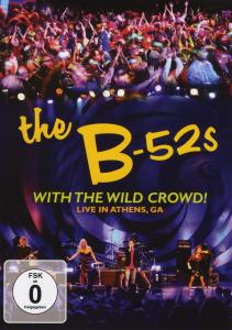 B-52'S (The) - With The Wild Crowd! - B-52'S (The) - Elokuva - PLAY IT AGAIN SAM - 5034504989047 - keskiviikko 26. helmikuuta 2014