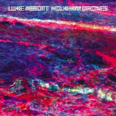 Cover for Luke Abbott · Holkham Drones (CD) (2010)