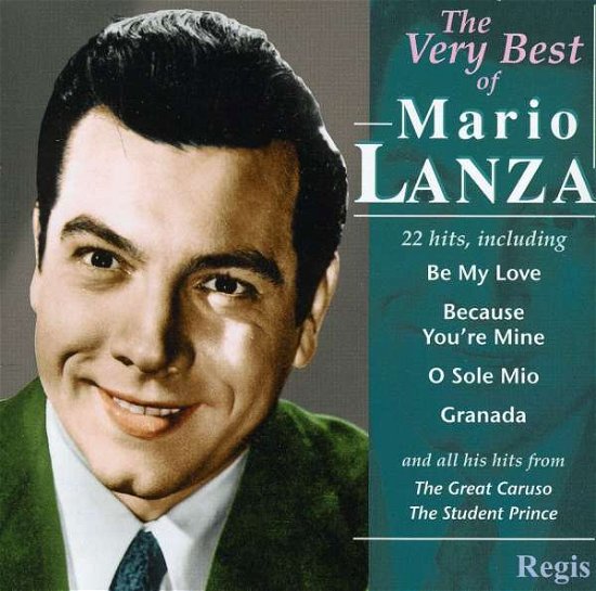Very Best Of - Mario Lanza - Musik - Regis - 5055031312047 - 28 juni 2013