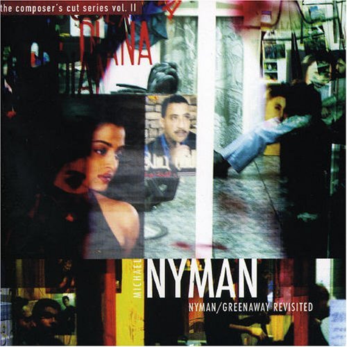 Cover for Michael Nyman &amp; Michael Nyman Band · Nyman / Greenaway Revisited (CD) (2010)