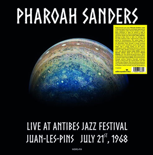 Cover for Pharoah Sanders · Live At Antibes Jazz Festival In Juan-Les-Pins July 21, 1968 (LP) (2019)