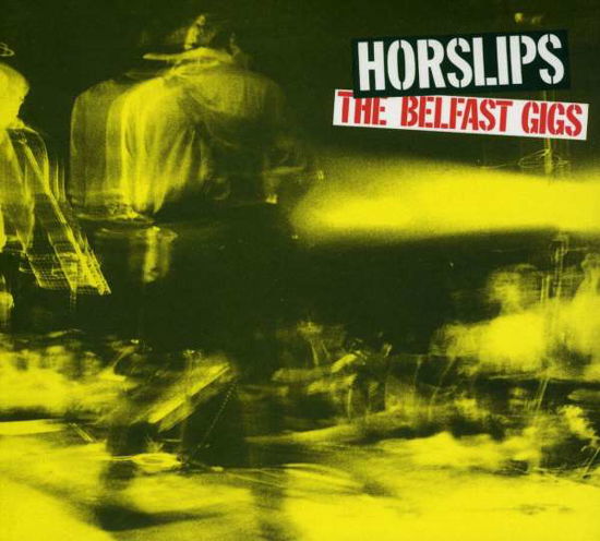 Cover for Horslips · The Belfast Gigs (CD) [Bonus Tracks edition] (2013)