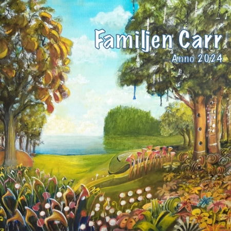 Familjen Carr · Familjen Carr Anno 2024 (CD) (2024)