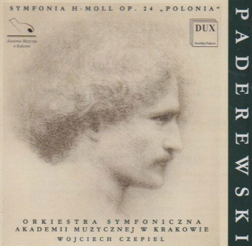 Symphony in B Minor Op 24: Polonia - Paderewski / Czepiel / Cracow Symphony Orchestra - Musik - DUX - 5902547003047 - 25. september 2001