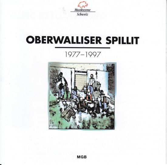 Cover for Oberwalliser Spillit · Oberwalliser Spillit 1977-1997 (CD) (2016)