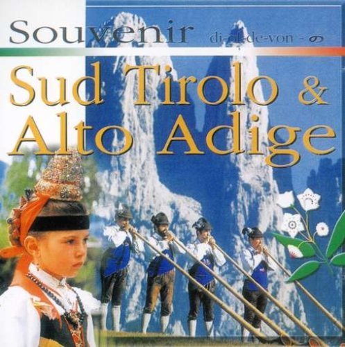 Souvenir Di Sud Tirolo / Various - Souvenir Di Sud Tirolo / Various - Musik - REPLAY - 8015670042047 - 10. Mai 2013
