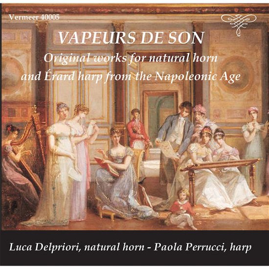 Vapeurs De Son - Original Works for Natural Horn - Boieldieu / Perrucci / Delpriori - Musiikki - VR - 8021945004047 - tiistai 10. maaliskuuta 2015