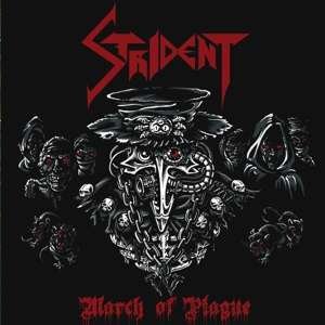 Cover for Strident · March Of Plague (CD) (2019)
