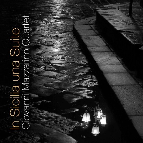 Cover for Mazzarino Giovanni · Mazzarino Giovanni - In Sicilia Una Suite (CD) (2015)