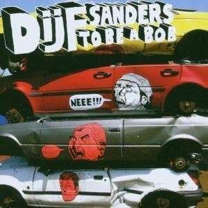 Cover for Dijf Sanders · To Be A Tob (LP) (2005)