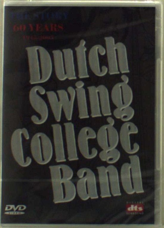 Story 1945-2005 - Dutch Swing College Band - Musikk - IDVD - 8713545860047 - 29. september 2005