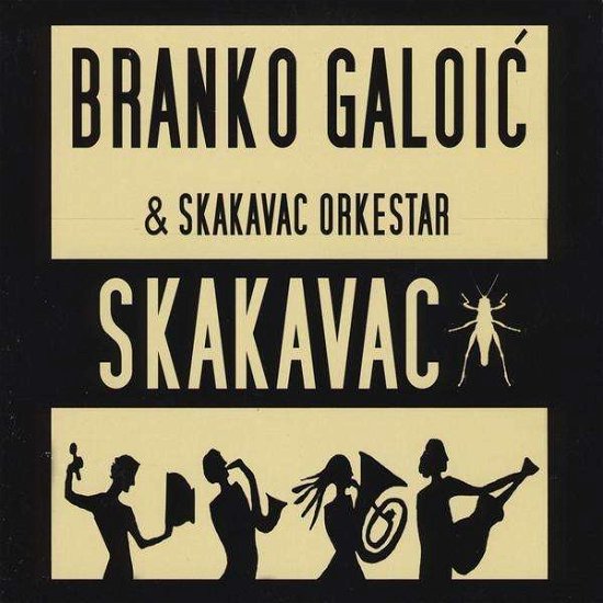 Cover for Branko Galoic · Skakavac (CD) (2009)