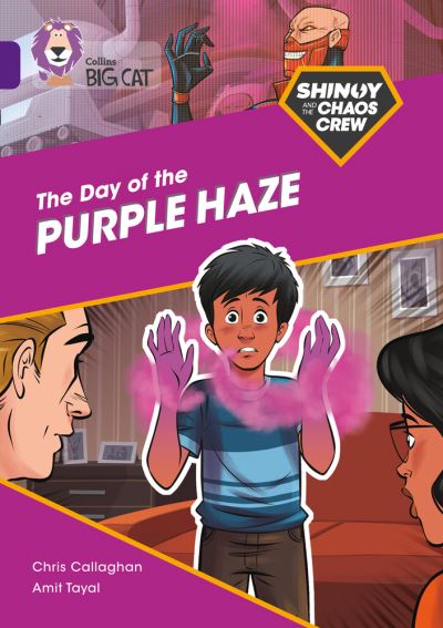 Cover for Chris Callaghan · Shinoy and the Chaos Crew: The Day of the Purple Haze: Band 08/Purple - Collins Big Cat (Pocketbok) (2021)