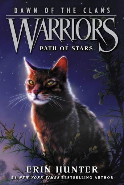 Cover for Erin Hunter · Warriors: Dawn of the Clans #6: Path of Stars - Warriors: Dawn of the Clans (Paperback Bog) (2016)