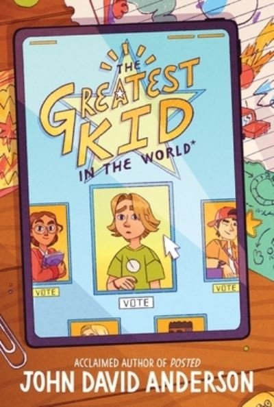 Cover for John David Anderson · Greatest Kid in the World (Buch) (2024)