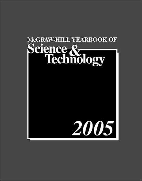 Cover for Mcgraw-hill · Mcgraw-hill 2005 Yearbook of Science &amp; Technology (Mcgraw Hill Yearbook of Science and Technology) (Hardcover Book) (2004)