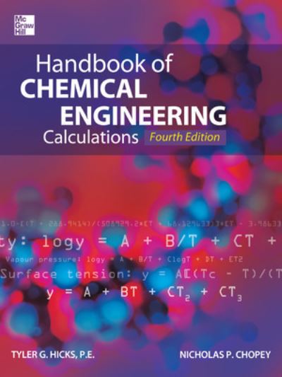 Cover for Tyler Hicks · Handbook of Chemical Engineering Calculations, Fourth Edition (Hardcover Book) (2012)