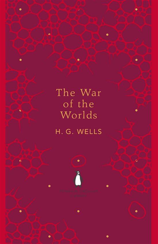 Cover for H. G. Wells · The War of the Worlds - The Penguin English Library (Taschenbuch) (2012)