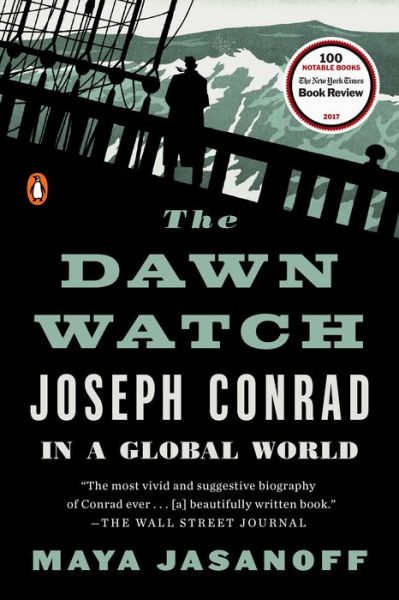 Cover for Maya Jasanoff · The Dawn Watch: Joseph Conrad in a Global World (Paperback Book) (2018)