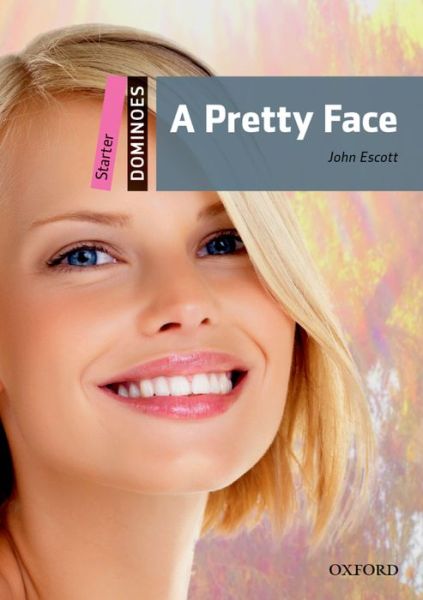 Dominoes: Starter: A Pretty Face Audio Pack - Dominoes - John Escott - Książki - Oxford University Press - 9780194247047 - 7 stycznia 2010