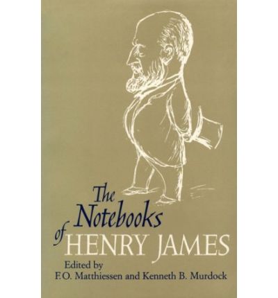 Cover for F. O. Matthiessen · The Notebooks of Henry James (Taschenbuch) [New edition] (1981)