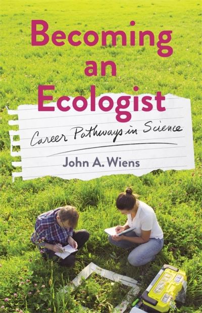 John Wiens · Becoming an Ecologist: Career Pathways in Science (Gebundenes Buch) (2025)