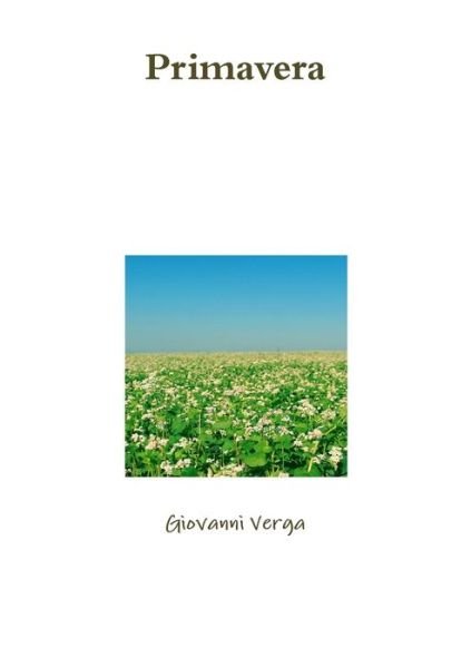 Cover for Giovanni Verga · Primavera (Paperback Book) (2017)