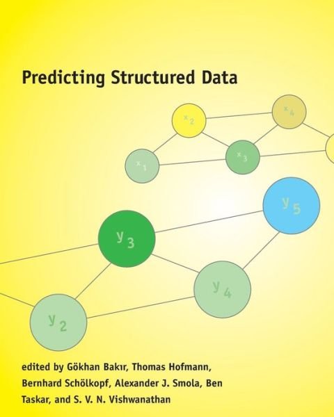 Cover for Gokhan Bakir · Predicting Structured Data - Predicting Structured Data (Pocketbok) (2007)