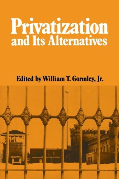 Cover for Privatization and Its Alternatives - La Follette Public Policy Series (Paperback Book) (1991)