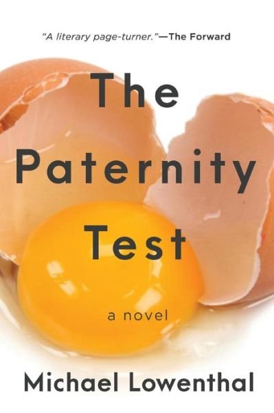 Cover for Michael Lowenthal · The Paternity Test: A Novel (Taschenbuch) (2018)