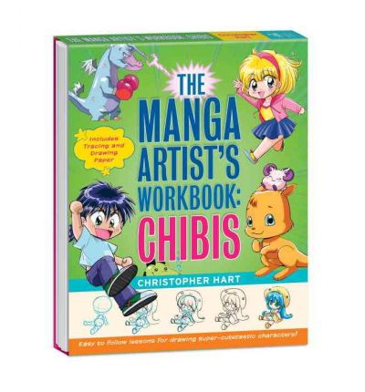 The Manga Artist's Workbook: Chibis: Easy to Follow Lessons for Drawing Super-cute Characters - Christopher Hart - Outro - Random House USA Inc - 9780307720047 - 22 de março de 2011