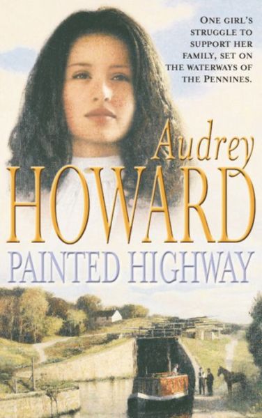 Cover for Audrey Howard · Painted Highway (Paperback Book) (2003)