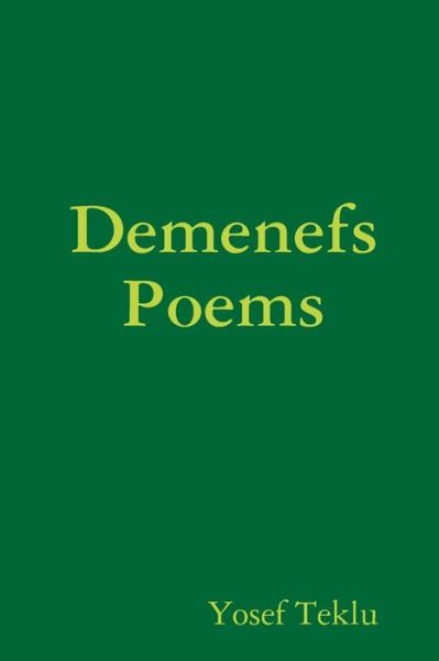 Cover for Yosef Teklu · Demenefs Poems (Paperback Book) (2019)