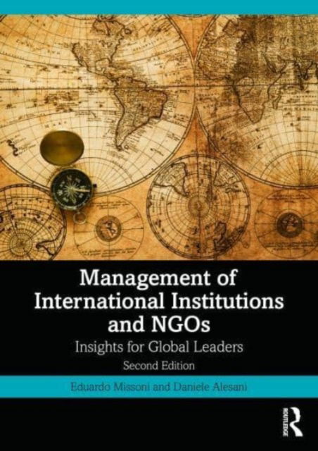 Cover for Missoni, Eduardo (Bocconi University, Italy) · Management of International Institutions and NGOs: Insights for Global Leaders (Paperback Book) (2023)