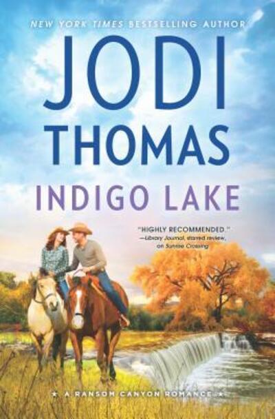 Cover for Jodi Thomas · Indigo Lake (Book) (2017)