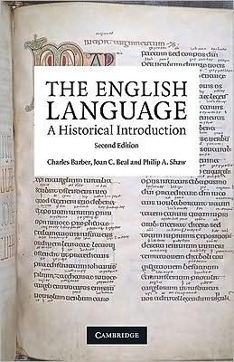 The English Language: A Historical Introduction - Cambridge Approaches to Linguistics - Charles Barber - Books - Cambridge University Press - 9780521854047 - March 26, 2009