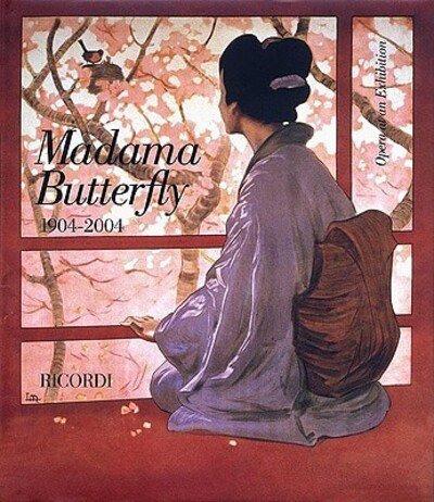Cover for Giacomo Puccini · Madama Butterfly 1904-2004 (Inbunden Bok) (2004)
