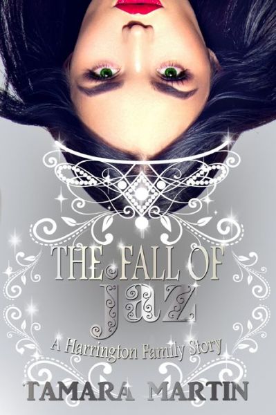 Cover for Tamara Martin · The Fall of Jaz (Paperback Book) (2018)