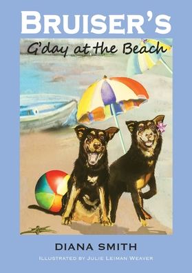 Cover for Books to Inspire · Bruiser's G'Day at the Beach (Paperback Book) (2022)