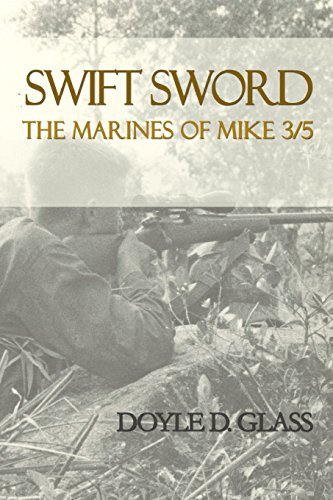 Cover for Doyle D. Glass · Swift Sword: the Marines of Mike 3/5 (Taschenbuch) [First edition] (2014)