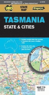 Cover for UBD Gregory's · Tasmania State &amp; Cities Map 719 8th ed (waterproof) (Map) (2019)