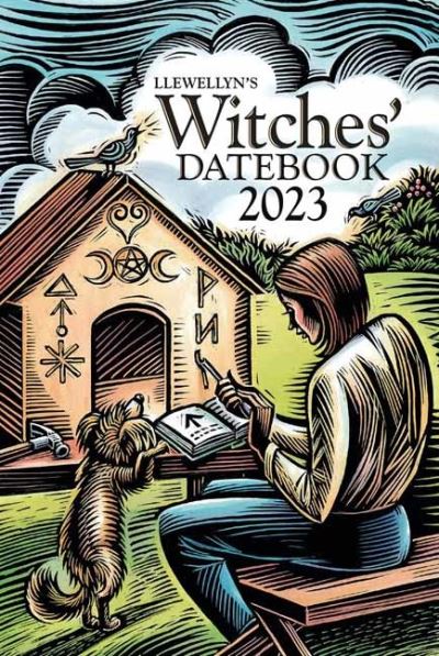 Llewellyn's 2023 Witches' Datebook - Llewellyn Publications - Książki - Llewellyn Publications,U.S. - 9780738764047 - 8 lipca 2022