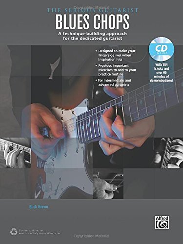 The Serious Guitarist: Blues Chop - Brown - Livres - Alfred Pub Co - 9780739093047 - 15 septembre 2014