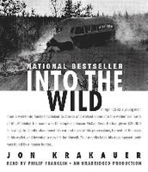 Cover for Jon Krakauer · Into the Wild (Hörbuch (CD)) [Unabridged edition] (2007)