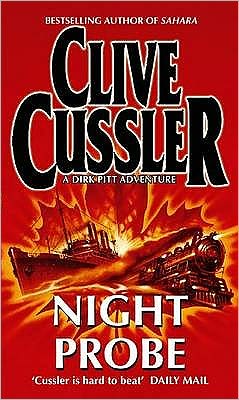 Cover for Clive Cussler · Night Probe! - Dirk Pitt Adventures (Paperback Book) (1988)