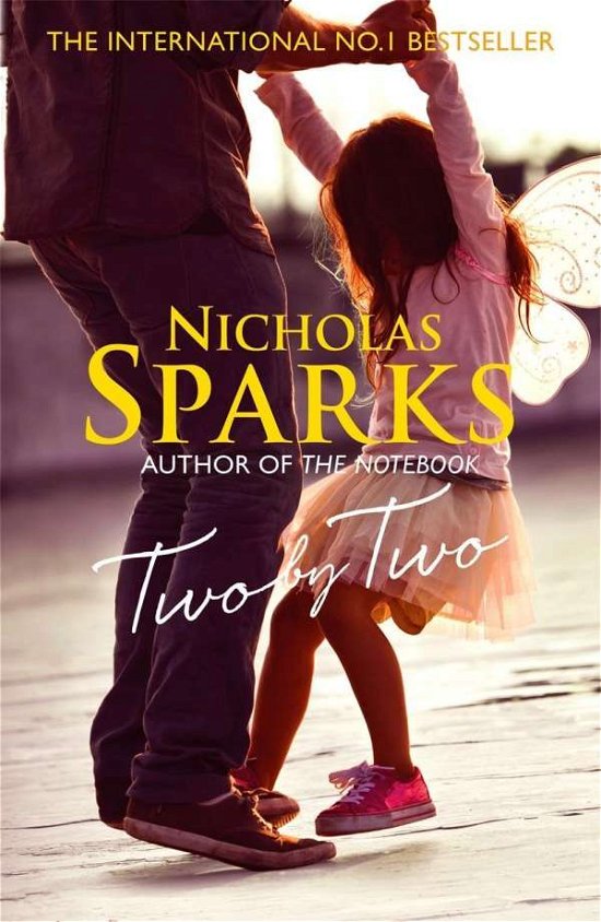 Cover for Nicholas Sparks · Two by Two: A beautiful story that will capture your heart (Taschenbuch) (2017)