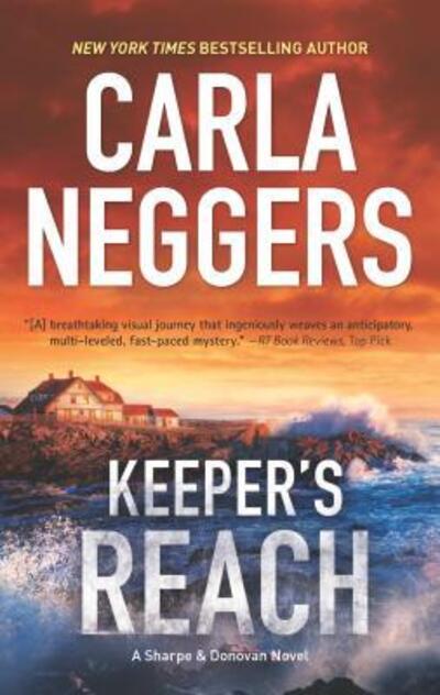 Cover for Carla Neggers · Keeper's Reach (Book) (2016)