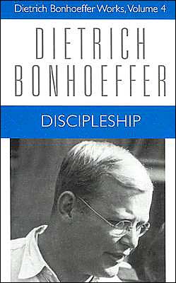 Cover for Dietrich Bonhoeffer · Discipleship: Dietrich Bonhoeffer Works, Volume 4 - Dietrich Bonhoeffer Works (Hardcover Book) [English edition] (2000)